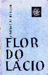 Flor do Lácio - Edição Saraiva - 1961 - Clique para ampliar